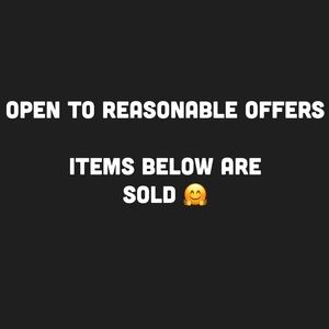 Open To Reasonable Offers
